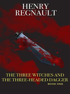 cover image of The Three Witches and the Three Headed-Dagger